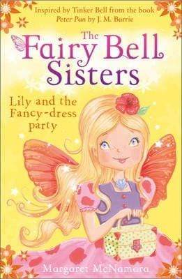 The Fairy Bell Sisters: Lily and the Fancy-Dress Party