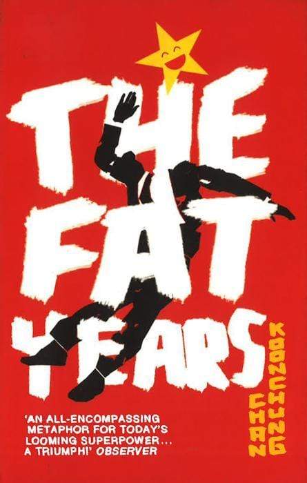 The Fat Years: The international sensation: A Chinese 1984