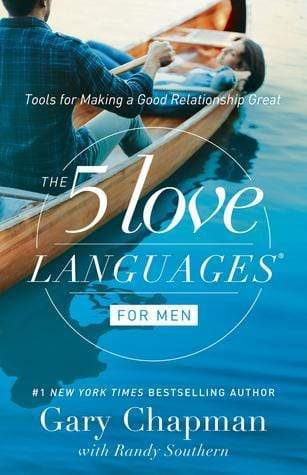 The Five Love Languages For Men