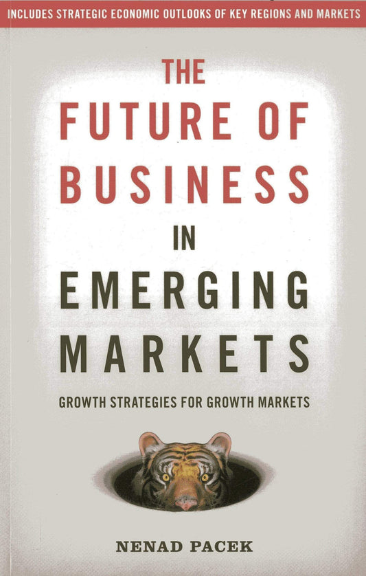 The Future Of Business In Emerging Markets