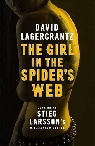 The Girl in the Spider's Web (Continuing Stieg Larsson's Millennium Series)