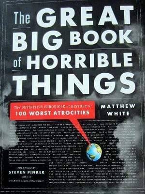 The Great Big Book Of Horrible Things