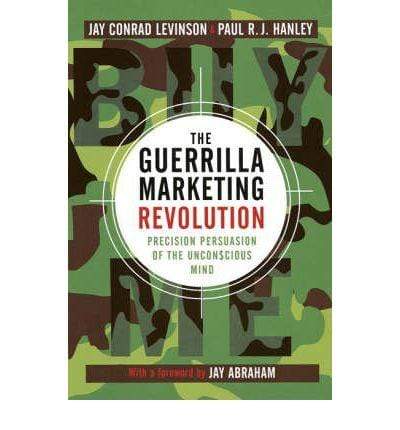 The Guerrilla Marketing Revolution