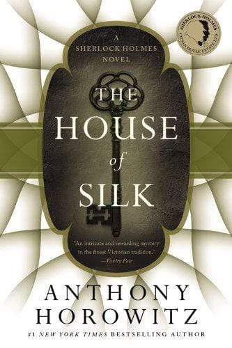 The House Of Silk