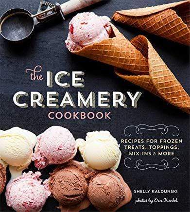 The Ice Creamery Cookbook