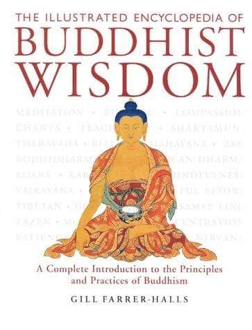 The Illustrated Encyclopedia of Buddhist Wisdom (HB)