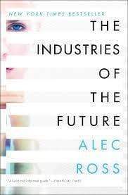 The Industries Of The Future