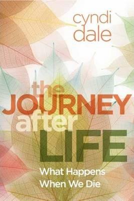 The Journey After Life