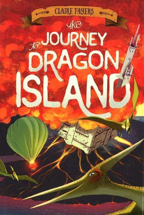 The Journey To Dragon Island (The Accidental Pirates, Bk. 2)