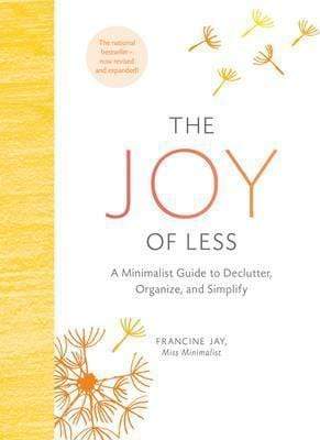 The Joy Of Less (HB)