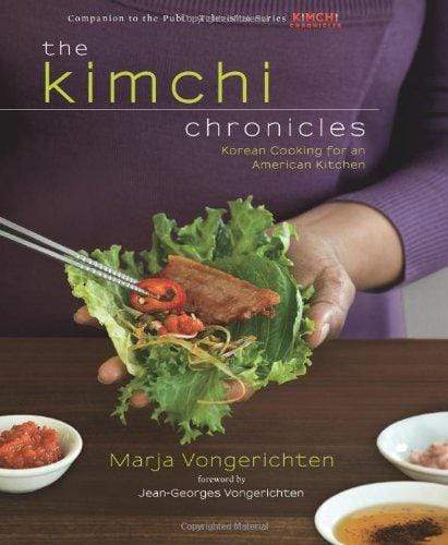 The Kimchi Chronicles: Rediscovering Korean Cooking for an American Kitchen (HB)