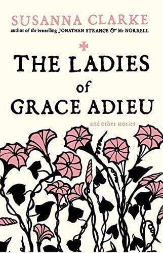 THE LADIES OF GRACE ADIEU