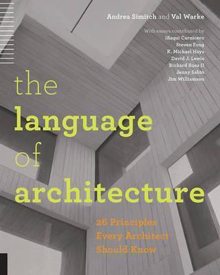 The Language Of Architecture