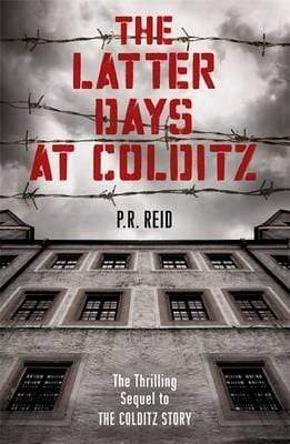 The Latter Days at Colditz