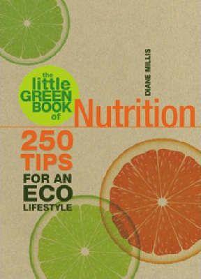 The Little Green Book Of Nutrition