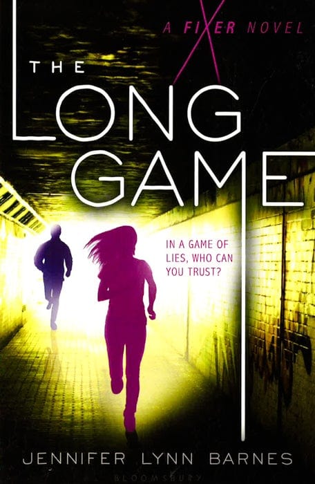 The Long Game: A Fixer Novel