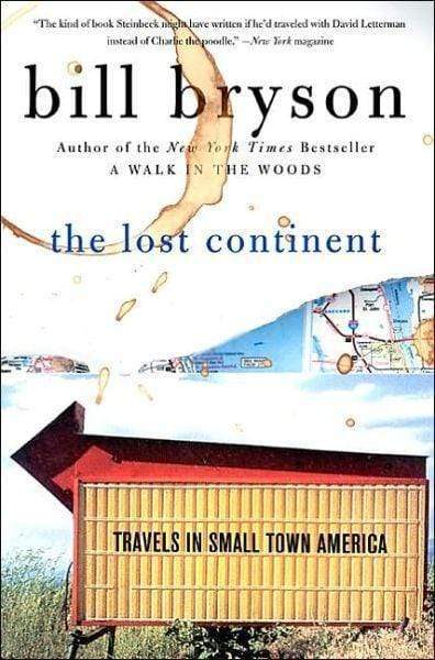 The Lost Continent: Travels In Small-Town America