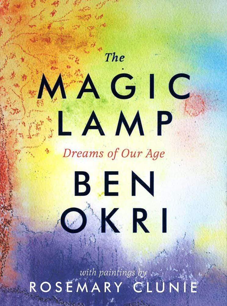 The Magic Lamp: Dreams Of Our Age