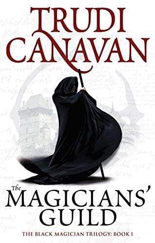 The Magicians' Guild (The Black Magician Trilogy: Book 1)