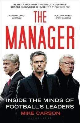 The Manager: Inside The Minds Of Football's Leaders