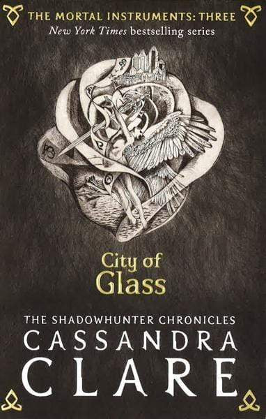 The Mortal Instruments: City Of Glass (Vol. 3)