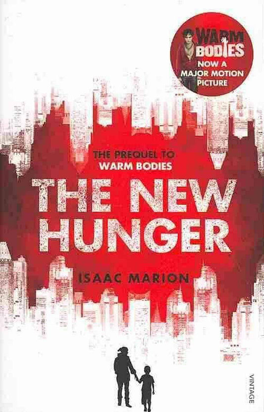 THE NEW HUNGER