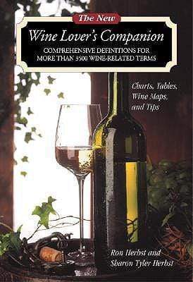 The New Wine Lover's Companion Second Edition