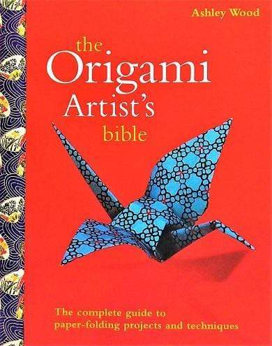 The Origami Artist's Bible (Hb)