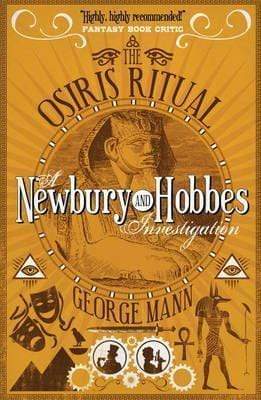 The Osiris Ritual: A Newbury & Hobbes Investigation