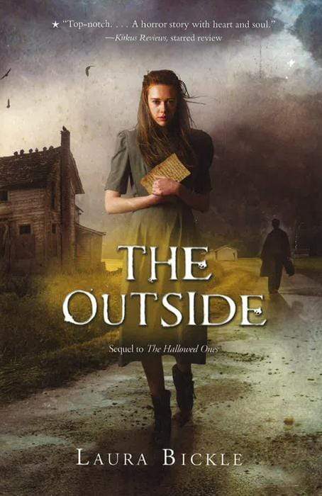 THE OUTSIDE (THE HALLOWED ONES)