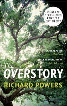 The Overstory: Winner Of The 2019 Pulitzer Prize For Fiction