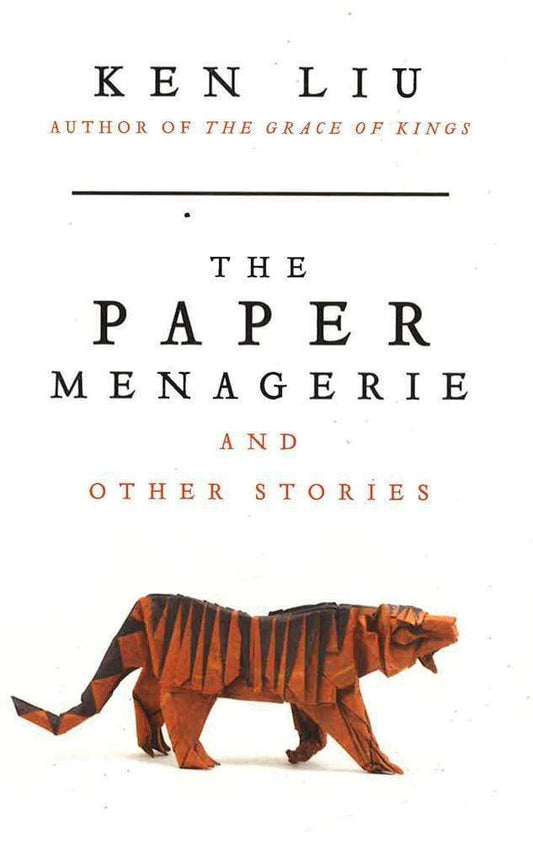 The Paper Menagerie