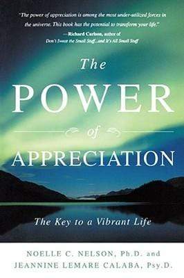 The Power of Appreciation