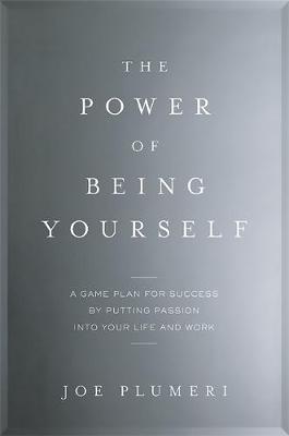 The Power of Being Yourself (HB)