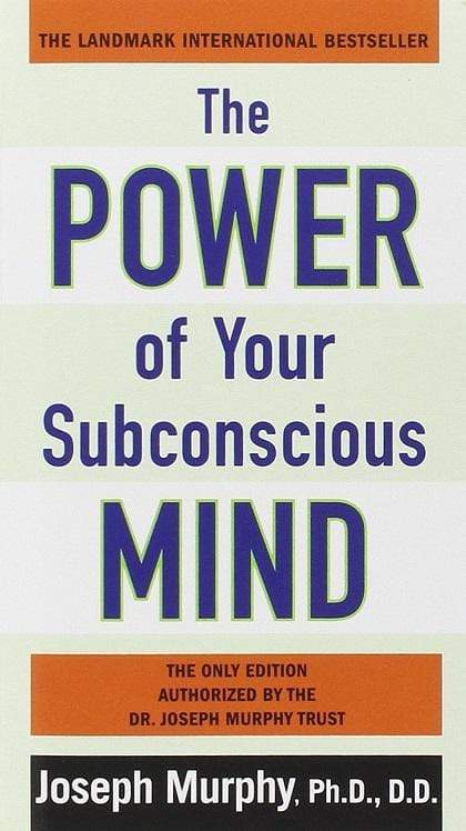 The Power of Your Subconscious Mind