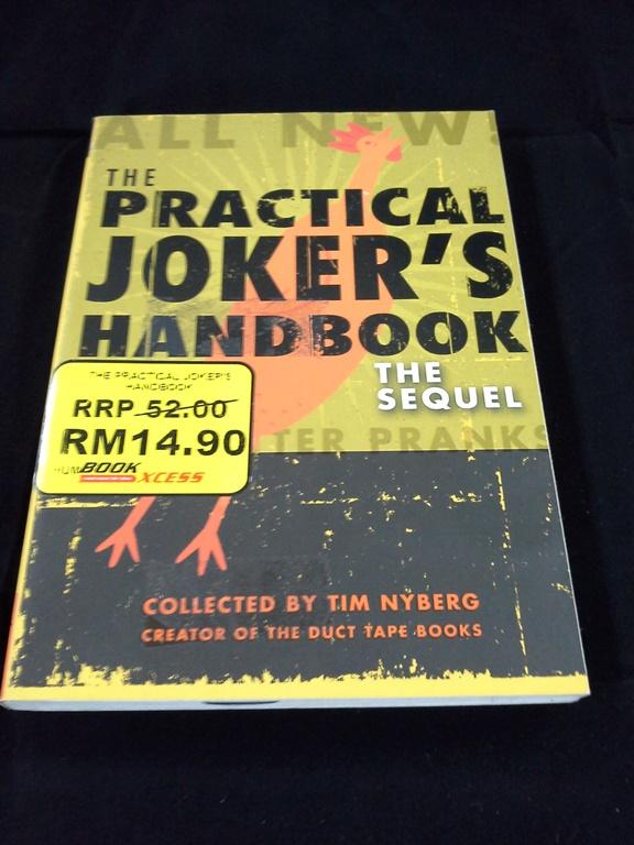 The Practical Joker's Handbook: The Sequel