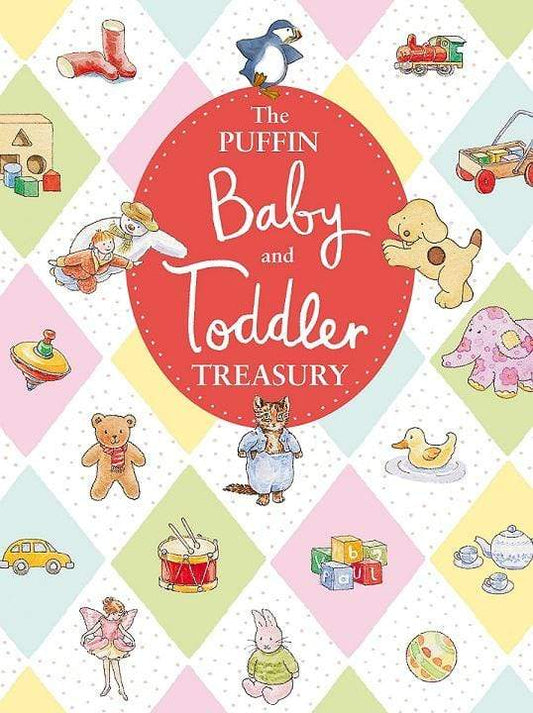 The Puffin Baby And Toddler Treasury (HB)