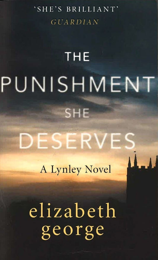 The Punishment She Deserves: An Inspector Lynley Novel: 20