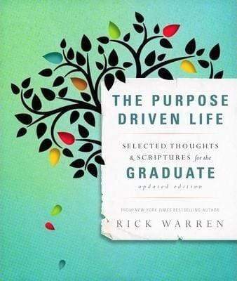 The Purpose Driven Life For Graduate (Hb)