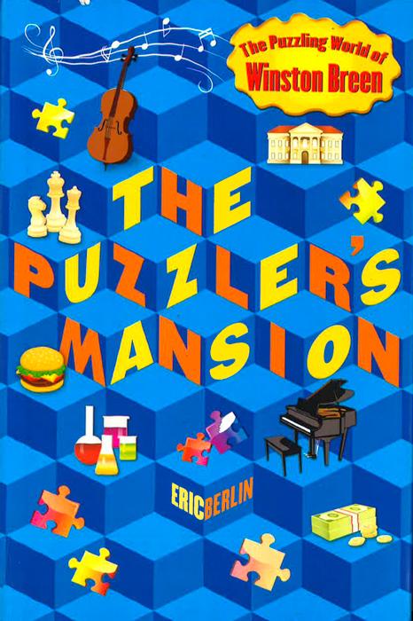 The Puzzler's Mansion: The Puzzling World of Winston Breen