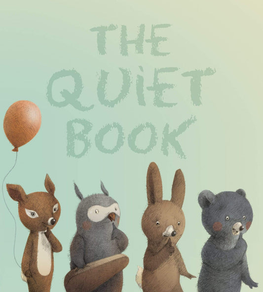 The Quiet Book (HB)