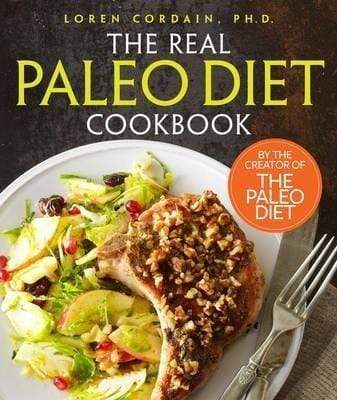 The Real Paleo Diet Cookbook