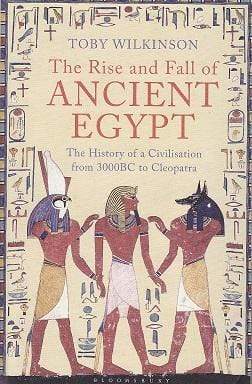 The Rise And Fall Of Ancient Egypt