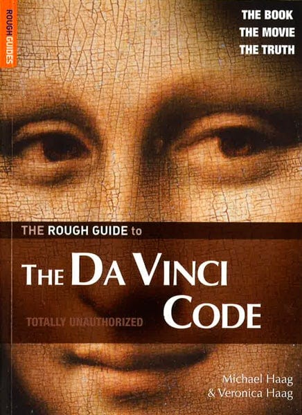 The Rough Guide To The Da Vinci Code