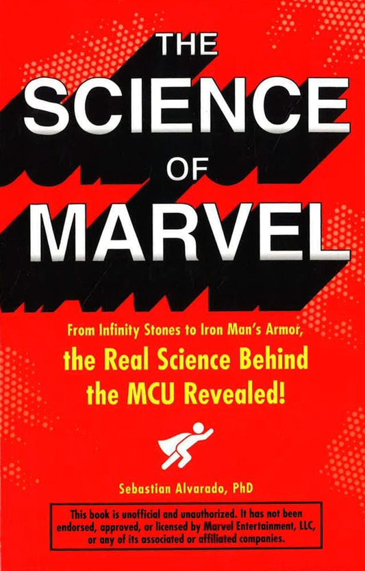 The Science of Marvel: From Infinity Stones to Iron Man's Armor, the Real Science Behind the MCU Revealed!