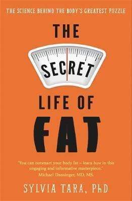 The Secret Life Of Fat