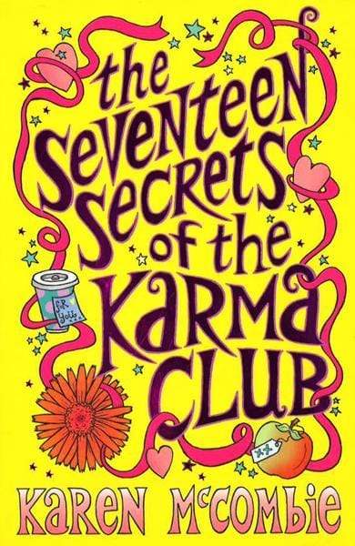 The Seventeen Secrets Of The Karma Club