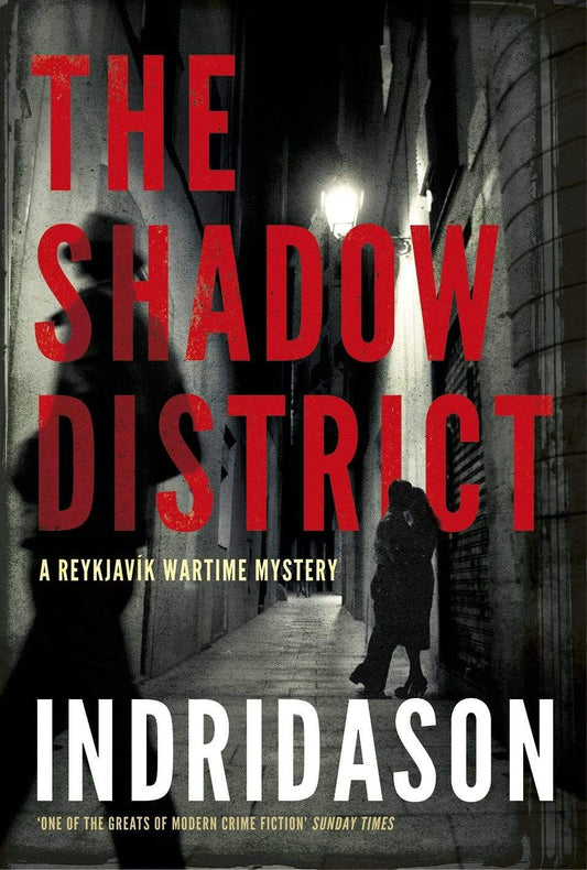 THE SHADOW DISTRICT