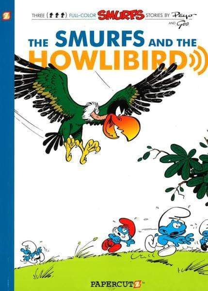 The Smurfs #6: The Smurfs And The Howlibird