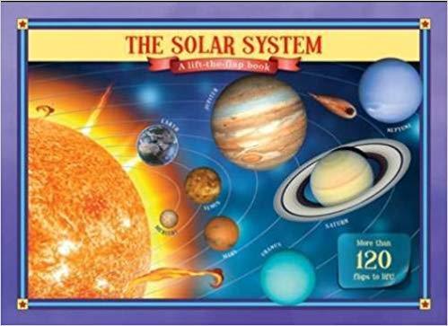 The Solar System Lift the Flap Book